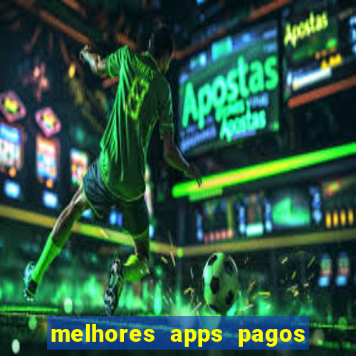 melhores apps pagos play store